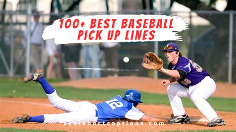 100+ Best Baseball Pick Up Lines .
